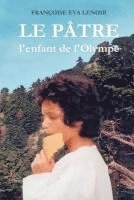 Le Pâtre: l'enfant de l'Olympe 1