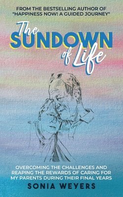 The Sundown of Life 1