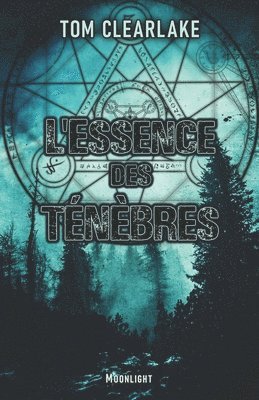 L'Essence des tenebres 1