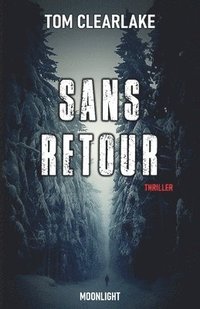 bokomslag Sans retour