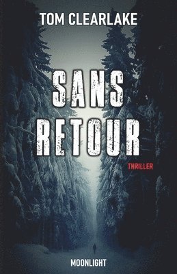 Sans retour 1