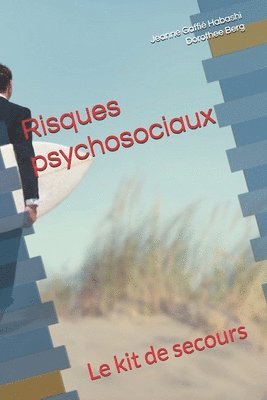 bokomslag Risques psychosociaux