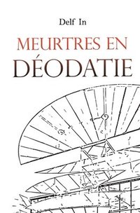 bokomslag Meurtres en Déodatie