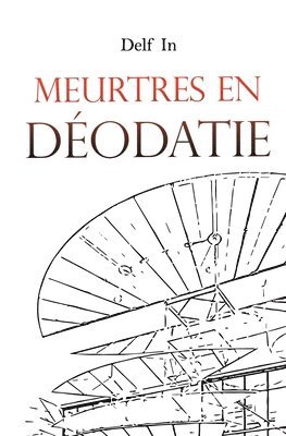 Delf In - Meurtres en Déodatie, Häftad