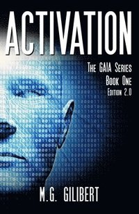 bokomslag Activation: The GAIA Series - Book One