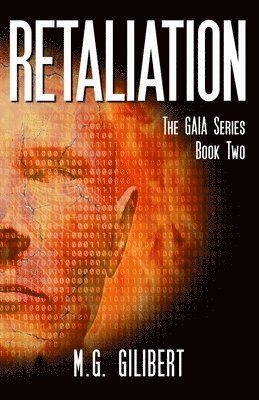 bokomslag Retaliation: The GAIA Series - Book Two