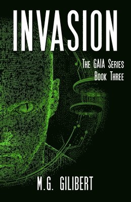 bokomslag Invasion: The GAIA Series - Book Three