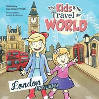 bokomslag The Kids Who Travel the World: London