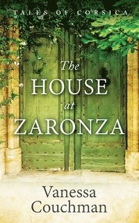 bokomslag The House at Zaronza