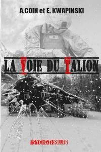 bokomslag La Voie du Talion
