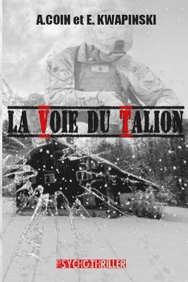 La Voie du Talion 1