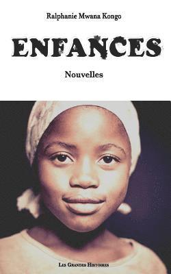 Enfances: Nouvelles 1