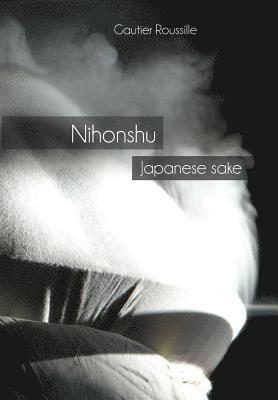 bokomslag Nihonshu: Japanese sake