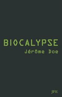 bokomslag Biocalypse