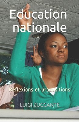 bokomslag Education nationale: Réflexions et propositions