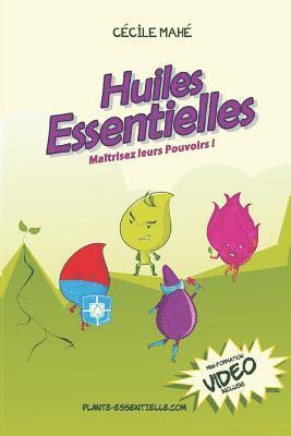 bokomslag Huiles essentielles: Maîtrisez leurs pouvoirs