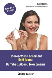 bokomslag Libérez-Vous Facilement En 9 Jours
