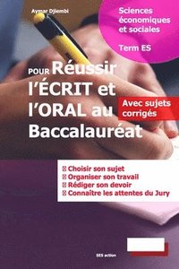 bokomslag Pour Réussir l'Écrit et l'Oral au Baccalauréat: Sciences Économiques Et Sociales