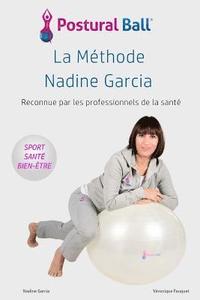 bokomslag La methode Nadine Garcia: Postural Ball