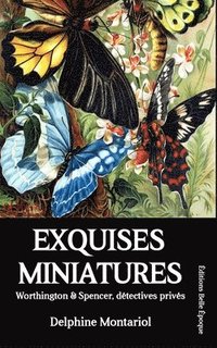 bokomslag Exquises miniatures