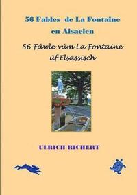 bokomslag 56 Fables de La Fontaine en Alsacien