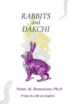 M Nizar Ben - RABBITS and DAKCHI, Häftad