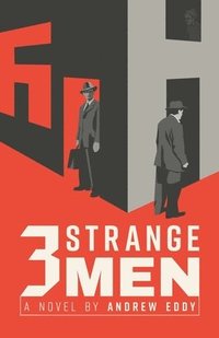 bokomslag Three Strange Men