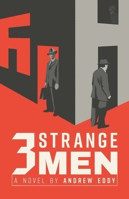 Andrew Eddy - Three Strange Men, Häftad