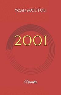 bokomslag 2001: Nouvelles