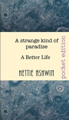 strange kind of paradise
