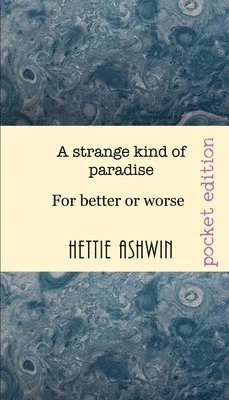 Strange kind of Paradise