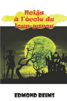 bokomslag Noija a l'ecole du Loup-garou