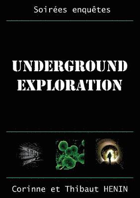 bokomslag Underground Exploration