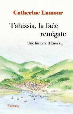 Tahissia, la fae rengate 1