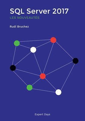 bokomslag SQL Server 2017, les nouveautés