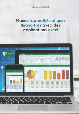 bokomslag Manuel de mathématiques financières avec des applications excel