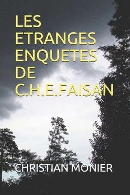 bokomslag Monier, C: FRE-LES ETRANGES ENQUETES DE C