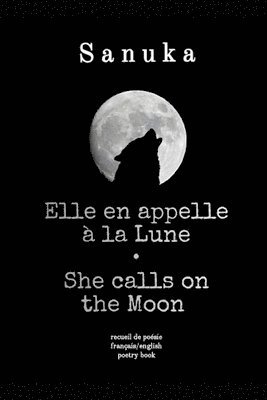 Elle en appelle à la Lune / She calls on the Moon 1