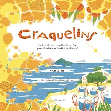 Peter Gillies - Craquelins, Häftad