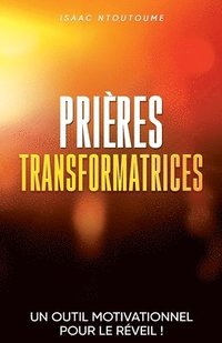 bokomslag Prières transformatrices