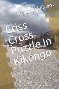 bokomslag Criss Cross Puzzle In Kikôngo