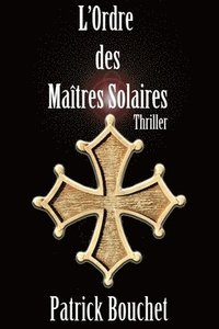 bokomslag L'Ordre des Maitres Solaires