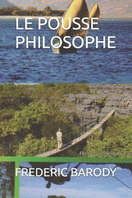 Frederic Barody, FREDERIC BARODY - Pousse Philosophe, Häftad