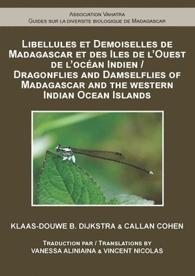 bokomslag Dragonflies and Damselflies of Madagascar and the Western Indian Ocean Islands