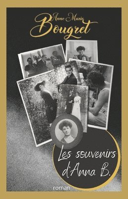 bokomslag Les Souvenirs d'Anna B.