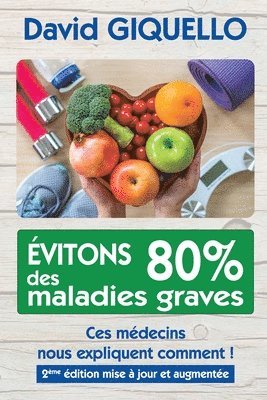 bokomslag Évitons 80% des maladies graves