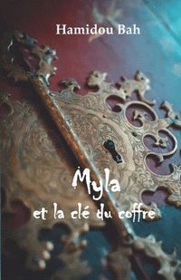 bokomslag Myla et la clé du coffre