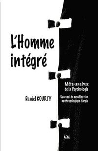 bokomslag L'Homme integre