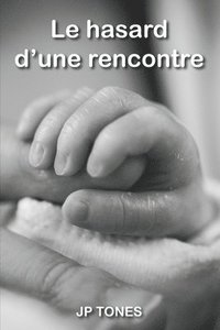 bokomslag hasard d'une rencontre