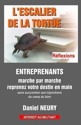 bokomslag L'ESCALIER DE LA TORTUE - Rflexions